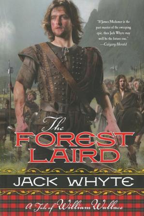 The Forest Laird: A Tale of William Wallace: 1 (The Guardians 1)