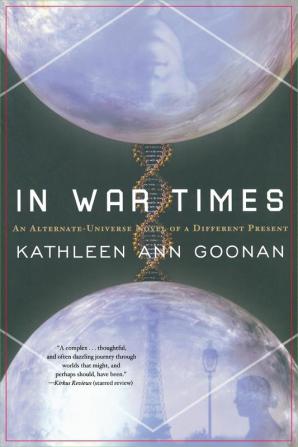 In War Times: An Alternate Universe Novel of a Different Present: 1 (Dance Family 1)