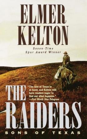 The Raiders: Sons of Texas