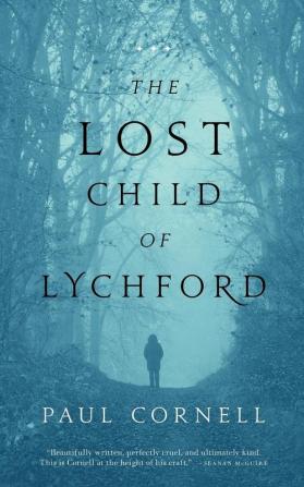 The Lost Child of Lychford: 2 (Witches of Lychford 2)