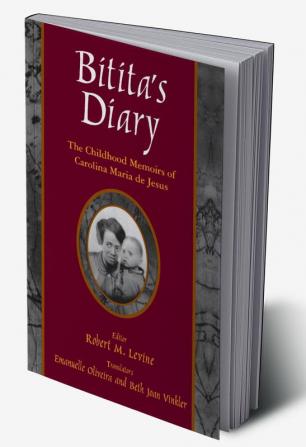 Bitita's Diary: The Autobiography of Carolina Maria de Jesus