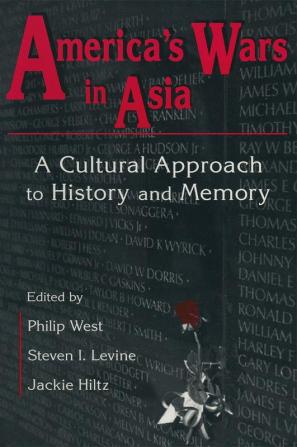 United States and Asia at War: A Cultural Approach