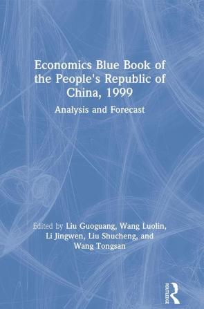 Economics Blue Book of the People's Republic of China 1999