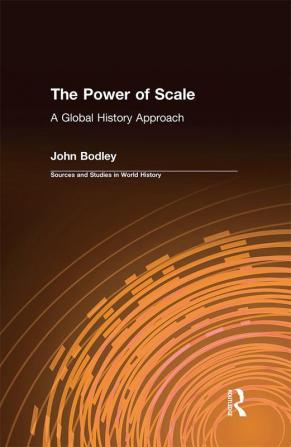 Power of Scale: A Global History Approach