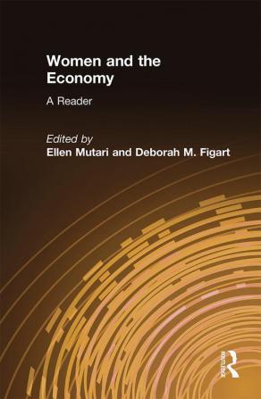 Women and the Economy: A Reader