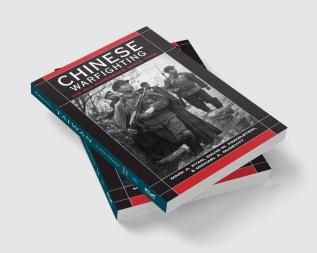 Chinese Warfighting: The PLA Experience since 1949