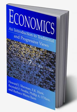 Economics: An Introduction to Traditional and Progressive Views