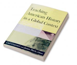 Teaching American History in a Global Context