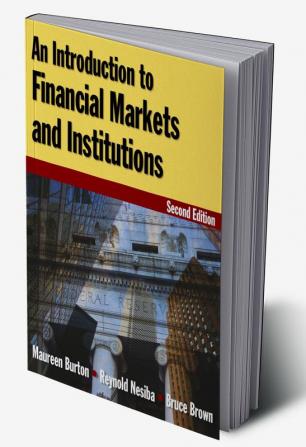 Introduction to Financial Markets and Institutions