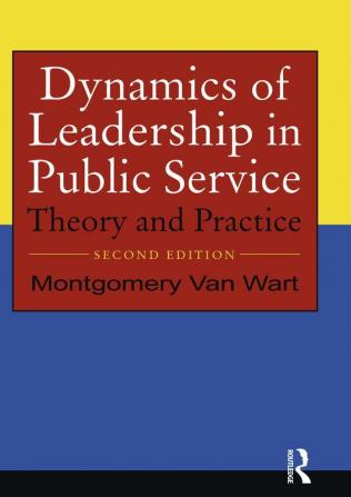 Dynamics of Leadership in Public Service