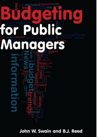 Budgeting for Public Managers