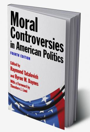 Moral Controversies in American Politics