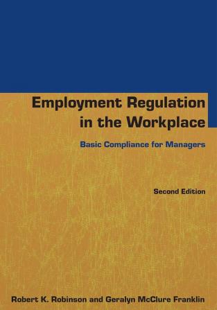 Employment Regulation in the Workplace