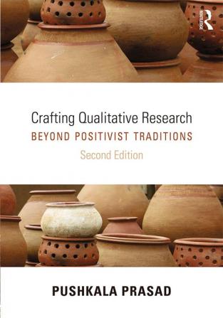 Crafting Qualitative Research