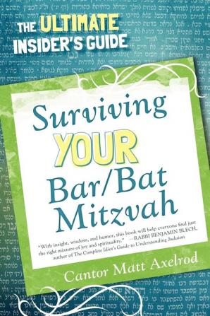 Surviving Your Bar/Bat Mitzvah