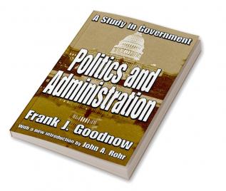 Politics and Administration