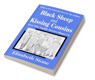 Black Sheep and Kissing Cousins