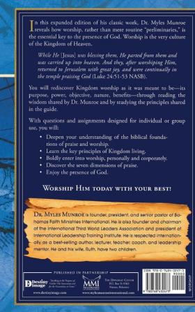 Rediscovering Kingdom Worship: The Purpose and Power of Praise and Worship