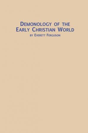 Demonology of the Early Christian World