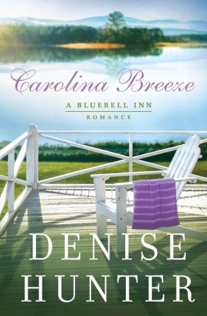 Carolina Breeze: 2 (A Bluebell Inn Romance)