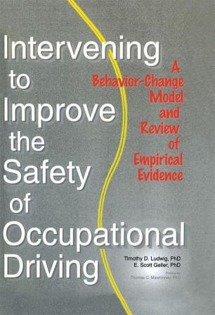 Intervening to Improve the Safety of Occupational Driving