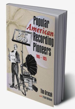 Popular American Recording Pioneers