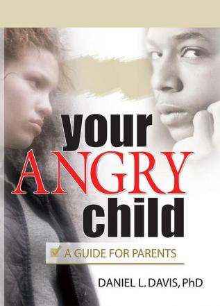 Your Angry Child