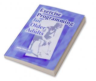 Exercise Programming for Older Adults