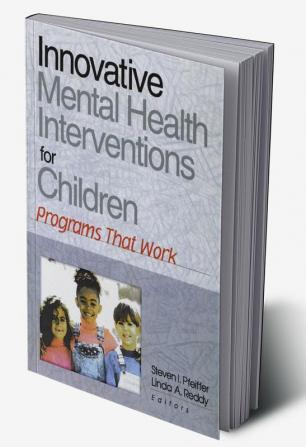 Innovative Mental Health Interventions for Children