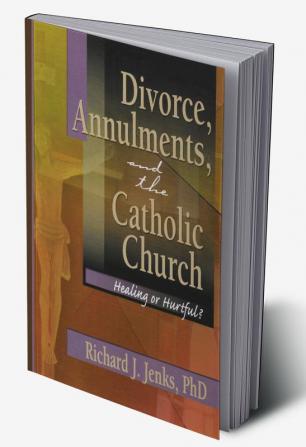 Divorce Annulments and the Catholic Church