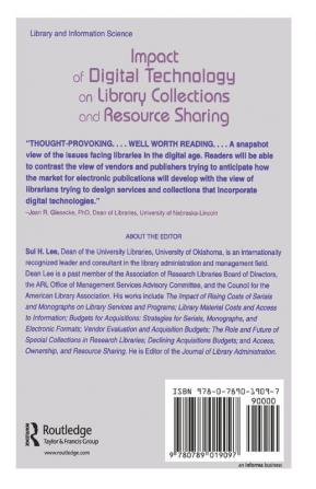 Impact of Digital Technology on Library Collections and Resource Sharing