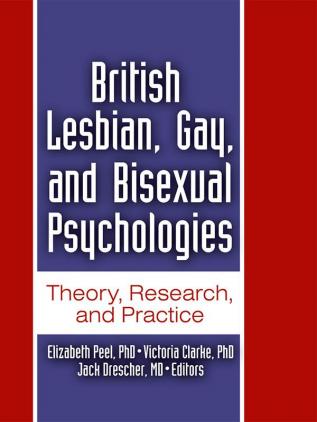 British Lesbian Gay and Bisexual Psychologies