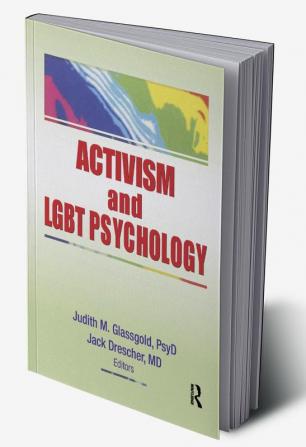 Activism and LGBT Psychology