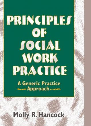 Principles of Social Work Practice