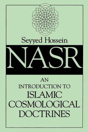 An Introduction to Islamic Cosmological Doctrines