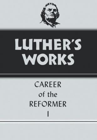 Luther's Works Volume 31