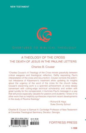 A Theology of the Cross: The Death of Jesus in the Pauline Letters: 24 (Overtures to Biblical Theology)