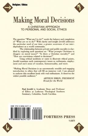 Making Moral Decisions: A Christian Approach to Personal and Social Ethics