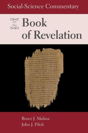 Social-Science Commentary on the Book of Revelation