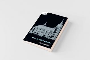 On Christian Liberty