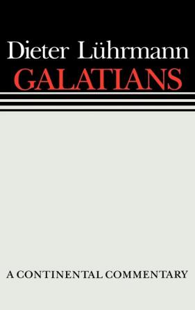 Galatians: Continental Commentaries