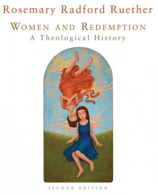 Women and Redemption: A Theological History Second Edition