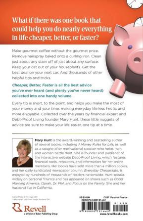 Cheaper Better Faster: Over 2000 Tips and Tricks to Save You Time and Money Every Day