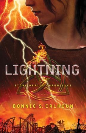 Lightning A Novel: 2 (Stone Braide Chronicles)