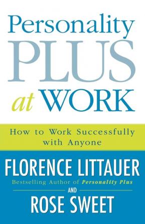 Personality Plus at Work