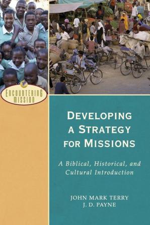 Developing a Strategy for Missions