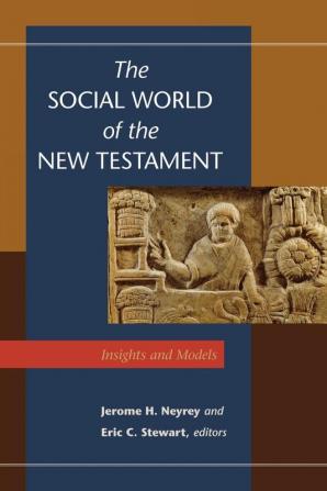 The Social World of the New Testament