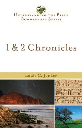 1 & 2 Chronicles (Understanding the Bible Commentary Series)