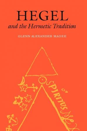 Hegel and the Hermetic Tradition