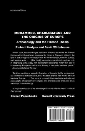 Mohammed Charlemagne and the Origins of Europe: The Pirenne Thesis in the Light of Archaeology